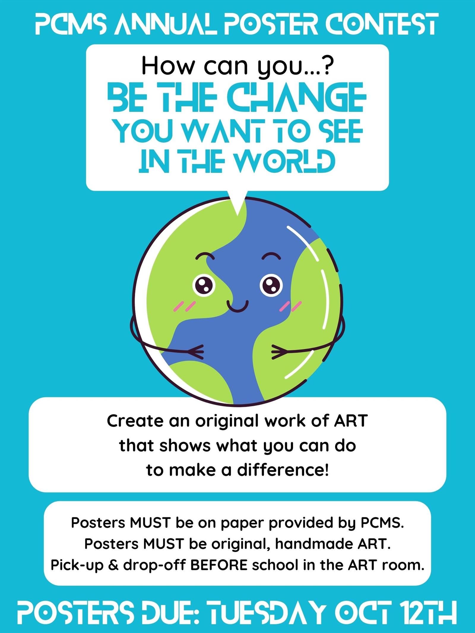 2021 Poster Contest - How Can You? Be the Change You Want to See in the World