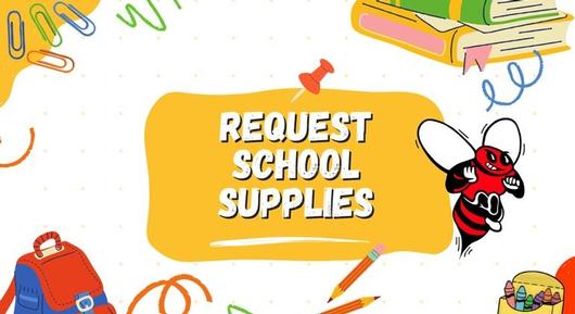 Request School Supplies for your children - 2023-2024