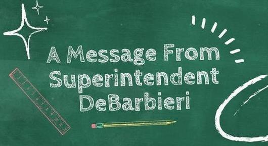 Superintendent DeBarbieri's announcements for September 15, 2023