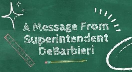 Superintendent DeBarbieri's announcements for June 7, 2024