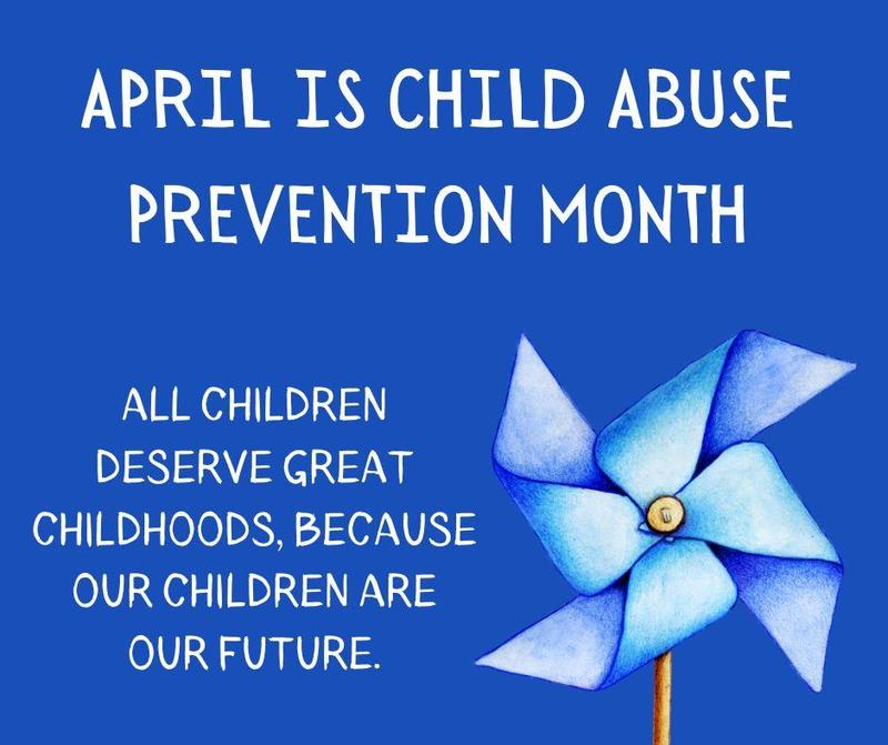 April is Child Abuse Prevention Month