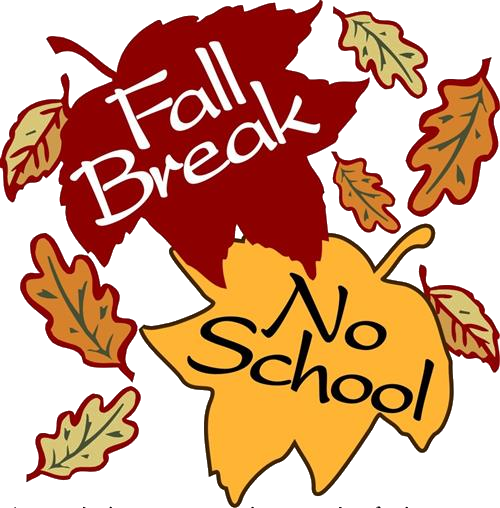 Fall Break Reminder