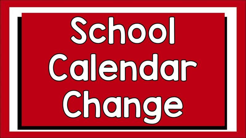 School Calendar Change