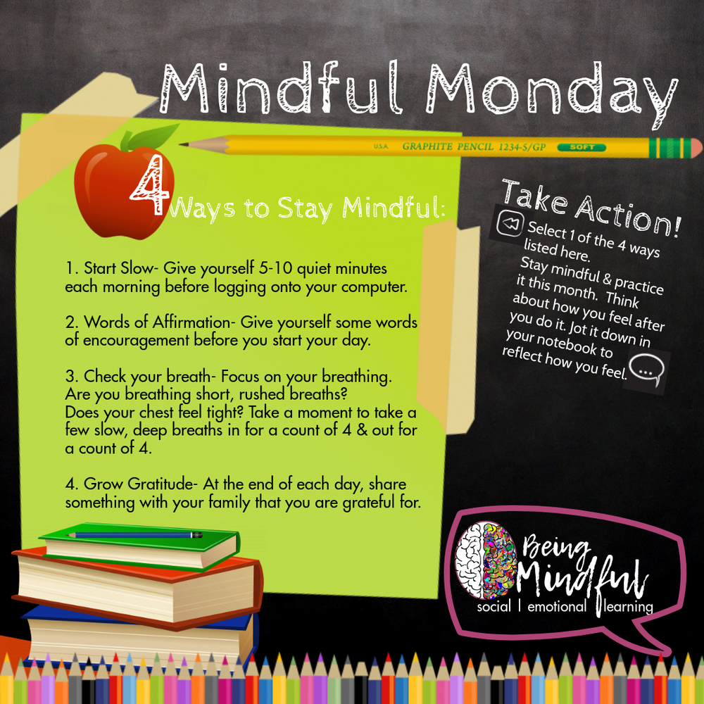 4 ways to stay mindful