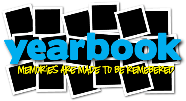 YEARBOOK MEMORIES ARE MADE TO BE REMEMBERED with blank photos behind
