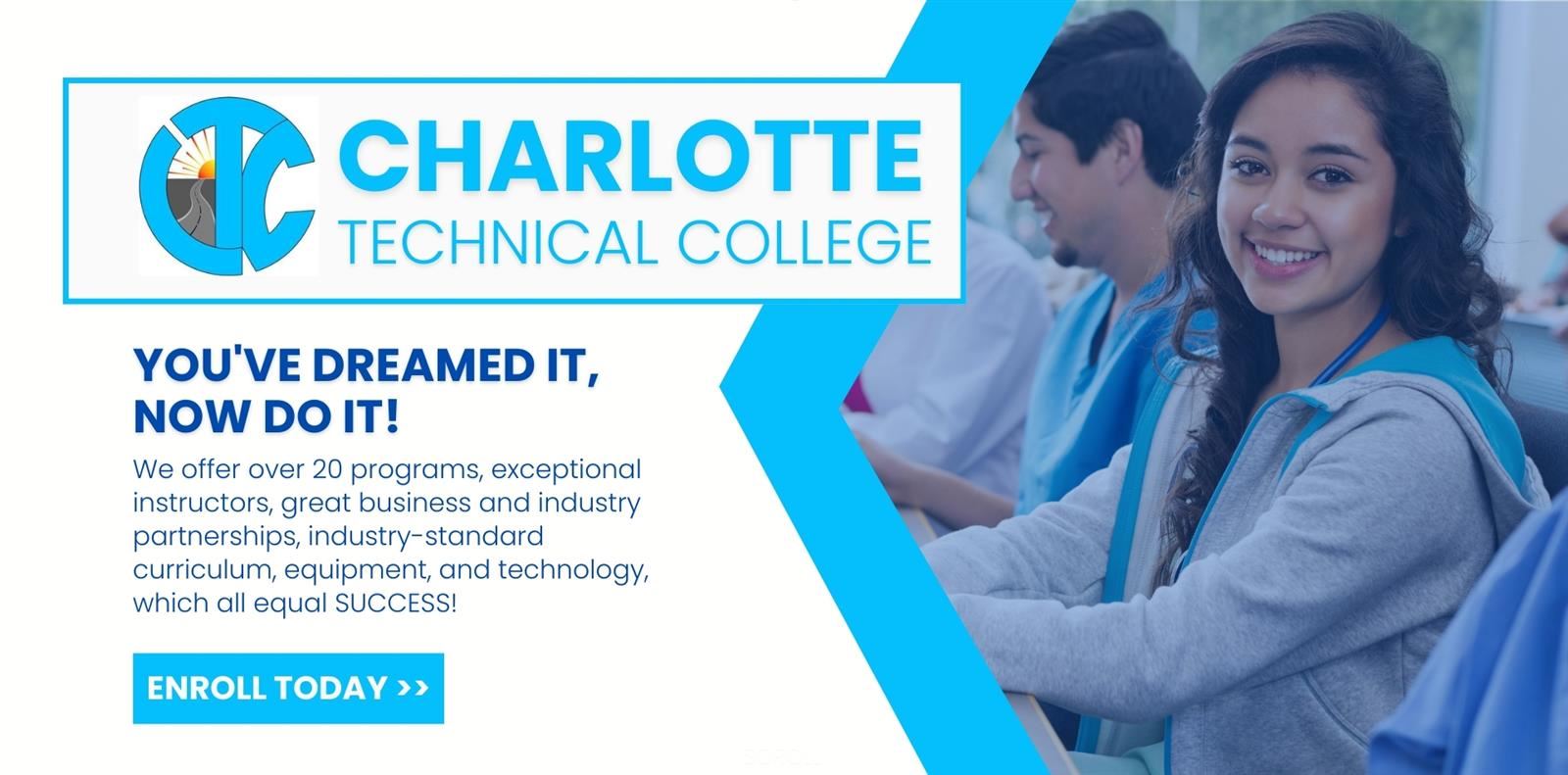 Charlotte Technical College, Safe and respectful, Always professional, Intellectual, Leaders!